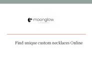 Find unique custom necklaces Online
