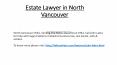 Estate Lawyer in North Vancouver PowerPoint PPT Presentation