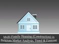 Multi-Family Housing (Construction) in Belgium Market Analysis, Trend and Forecast PowerPoint PPT Presentation