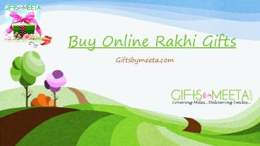 Online Rakhi Gifts From Giftsbymeeta