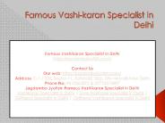 Famous Vashikaran Specialist in Delhi