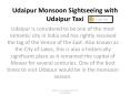 Udaipur Monsoon Sightseeing with Udaipur Taxi PowerPoint PPT Presentation