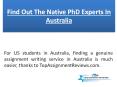 Find out the native PhD expert in australia PowerPoint PPT Presentation