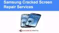 Samsung Cracked Screen Repair Services PowerPoint PPT Presentation