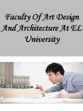 Faculty Of Art Design And Architecture At EL University PowerPoint PPT Presentation