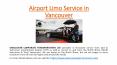 Airport Limo Service in Vancouver PowerPoint PPT Presentation