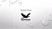 Kiosk Rental