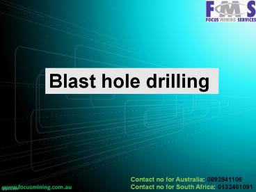 Blast Hole drilling