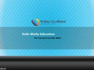 Learn Vedic maths only at Walnut excellence.