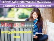 ACCT 346 HOMEWORK Marvelous Learning / acct346homework.com