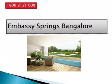 Embassy Springs Devanahalli, Bangalore
