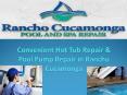 Convenient Hot Tub Repair & Pool Pump Repair in Rancho Cucamonga PowerPoint PPT Presentation