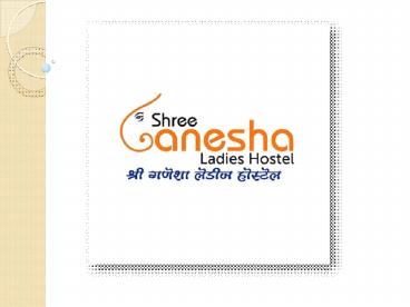 Ladies Hostel PG For Girls