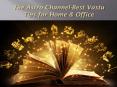 The Astro Channel-Best vastu Tips for Home & Office PowerPoint PPT Presentation