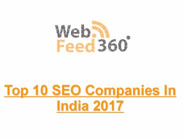 Top 10 SEO Companies - Webfeed360