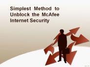 Simplest Method to Unblock the McAfee Internet Security