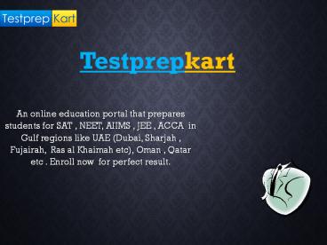 SAT - SAT overview- SAT preparation