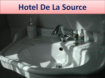 La Source Restaurant