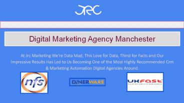 Digital Marketing Agency Manchester - JRC Marketing