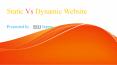 Static Vs Dynamic Website PowerPoint PPT Presentation