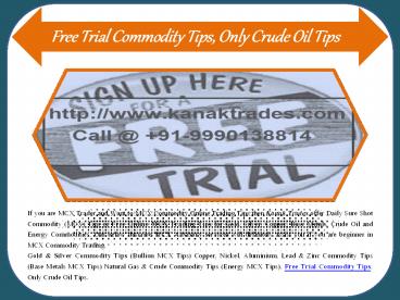 Free Trial Commodity Tips, Only Crude Oil Tips