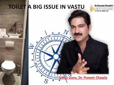 TOILET A BIG ISSUE IN VASTU