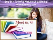 ESE 697 TUTORS Marvelous Learning /ese697tutors.com