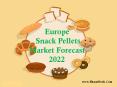Europe Snack Pellets Market Forecast to 2022 PowerPoint PPT Presentation