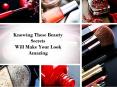 Knowing these beauty secrets will make your look amazing PowerPoint PPT Presentation