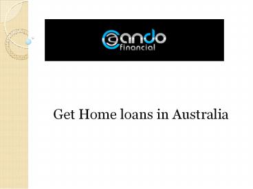 Get Home loans in Australia