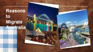 Reasons to migrate Australia
