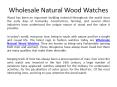 Wholesale Natural Wood Watches (1) PowerPoint PPT Presentation