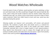 Wood Can Make Fine and Eco-Friendly Accessories