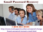 How to Gmail Password Recovery 1-850-361-8504?