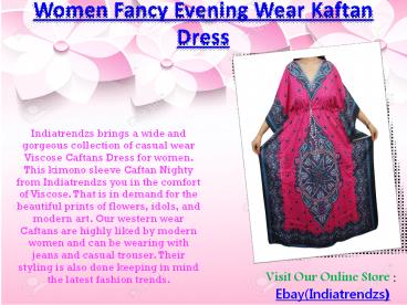 Women Fancy Evening Wear Kaftan Dress