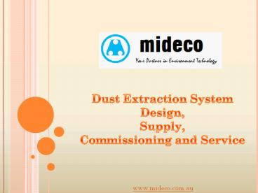 Dust Collector - Mideco Jia