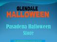 Pasadena Halloween Store PowerPoint PPT Presentation