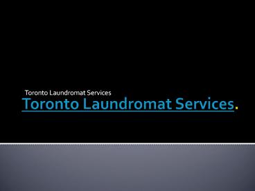 Laundromat In Toronto