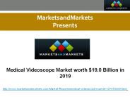 Medical Videoscope Market Forecasts to 2019