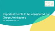 Important Points to be considered For Green Architecture