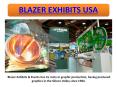 Blazer Exhibits USA PowerPoint PPT Presentation