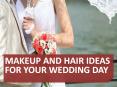 MAKEUP AND HAIR IDEAS FOR YOUR WEDDING DAY PowerPoint PPT Presentation
