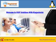 Top Asterisk And VOIP Bussiness Solution Australia:Kingasterisk