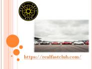 Real Fast Club