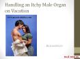 Handling an Itchy Male Organ on Vacation PowerPoint PPT Presentation