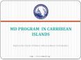 MD Program in Caribbean PowerPoint PPT Presentation