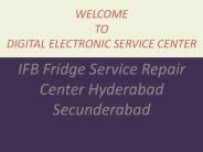 IFB Fridge Service Repair Center Hyderabad Secunderabad