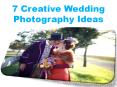 7 Creative Wedding Photography Ideas PowerPoint PPT Presentation