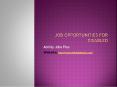 Job Opportunities for Disabled PowerPoint PPT Presentation