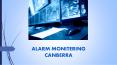 Alarm monitoring Canberra PowerPoint PPT Presentation